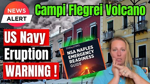 US Navy Base in Naples prepares staff for an Earthquake or Eruption of the Campi Flegrei Volcano !