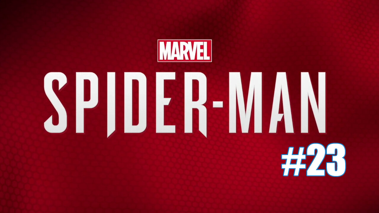 Marvel's Spider-Man Part 23