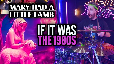 Mary Had A Little Lamb if it was in the 1980s