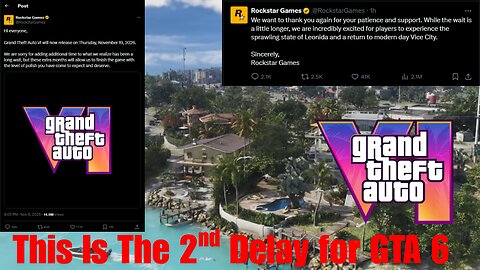 GTA 6 Got Delayed A 2nd Time