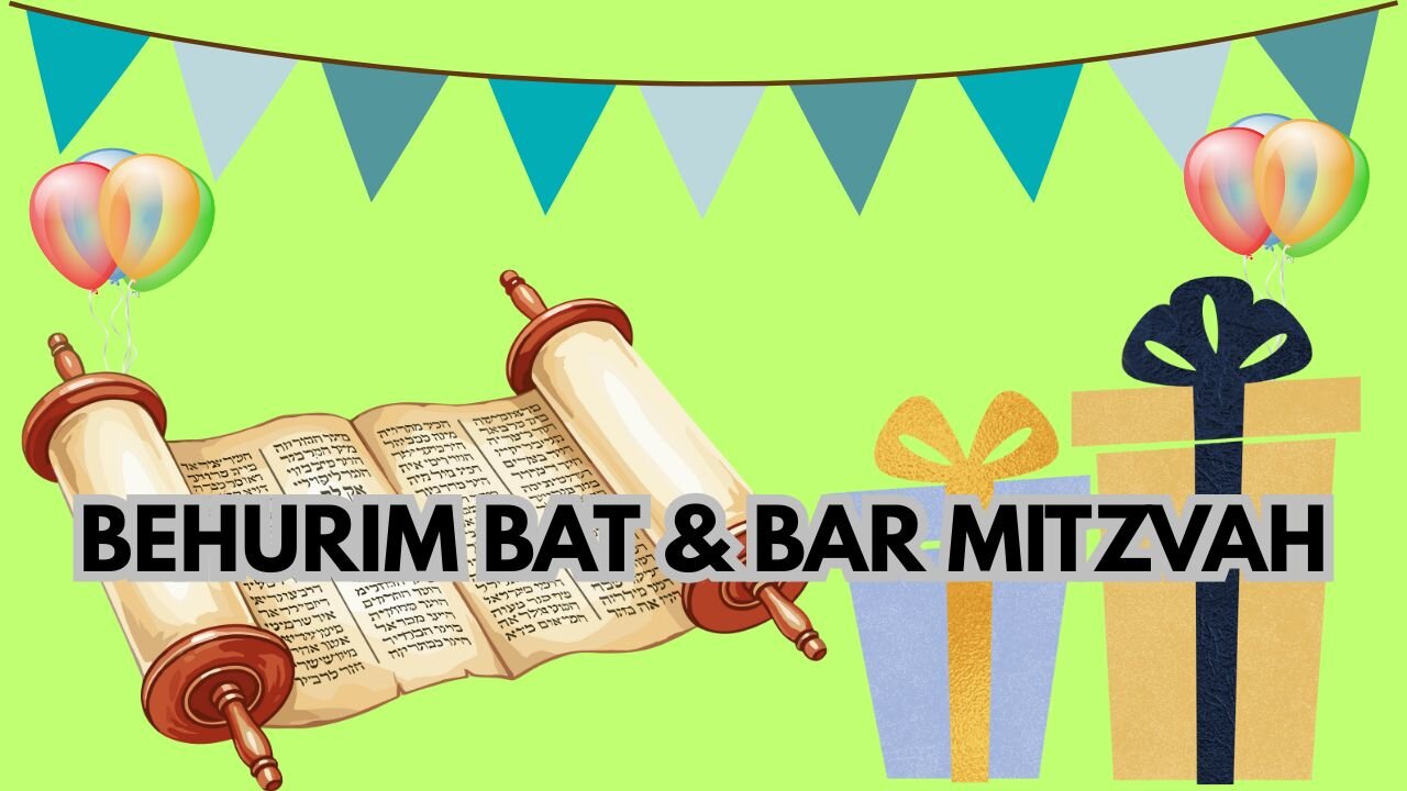 BEHURIM BAT & BAR MITZVAH