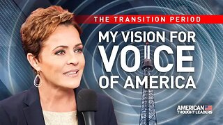 Kari Lake Reveals Plans for Voice of America