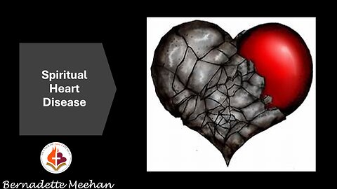 Spiritual Heart Disease- Bernadette Meehan- January 26, 2025