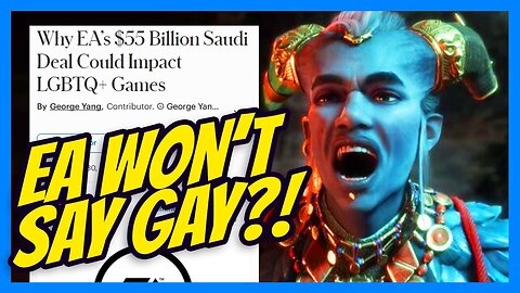 Game Journos FREAK OUT Over EA Sale! No More LGBTQ in Games?! | Clownfish TV