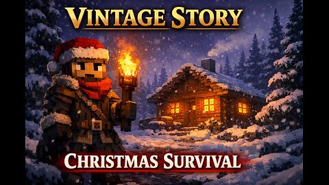 Surviving Christmas in Vintage Story ❄ Fires, Food, & Frostbite