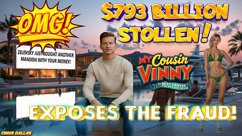 OMG! $793 Billion STOLEN! My Cousin Vinny Exposes The Fraud! Scam Of The Century!