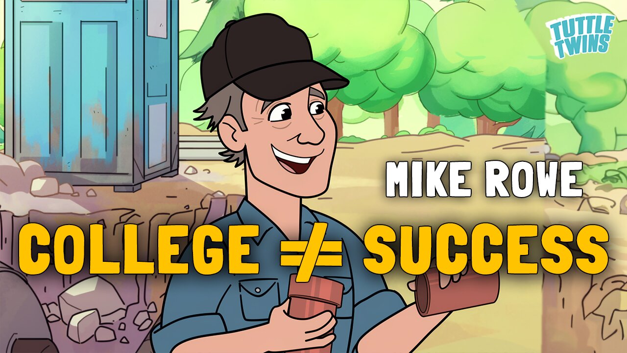 Is A College Degree Necessary? -- Featuring Mike Rowe | Tuttle Twins |