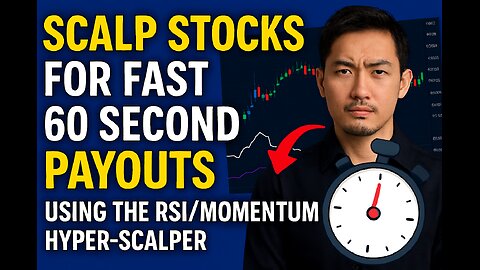 SCALP STOCKS For Fast 60 Second Payouts Using The RSI/Momentum HYPER-SCALPER Stock Trading EXPOSED!