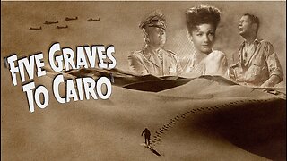 (1943) Five Graves To Cairo