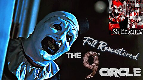 The 9th Circle (4K Remastered) The Original Art The Clown Movie Happy All Hallows’ Eve 🎃
