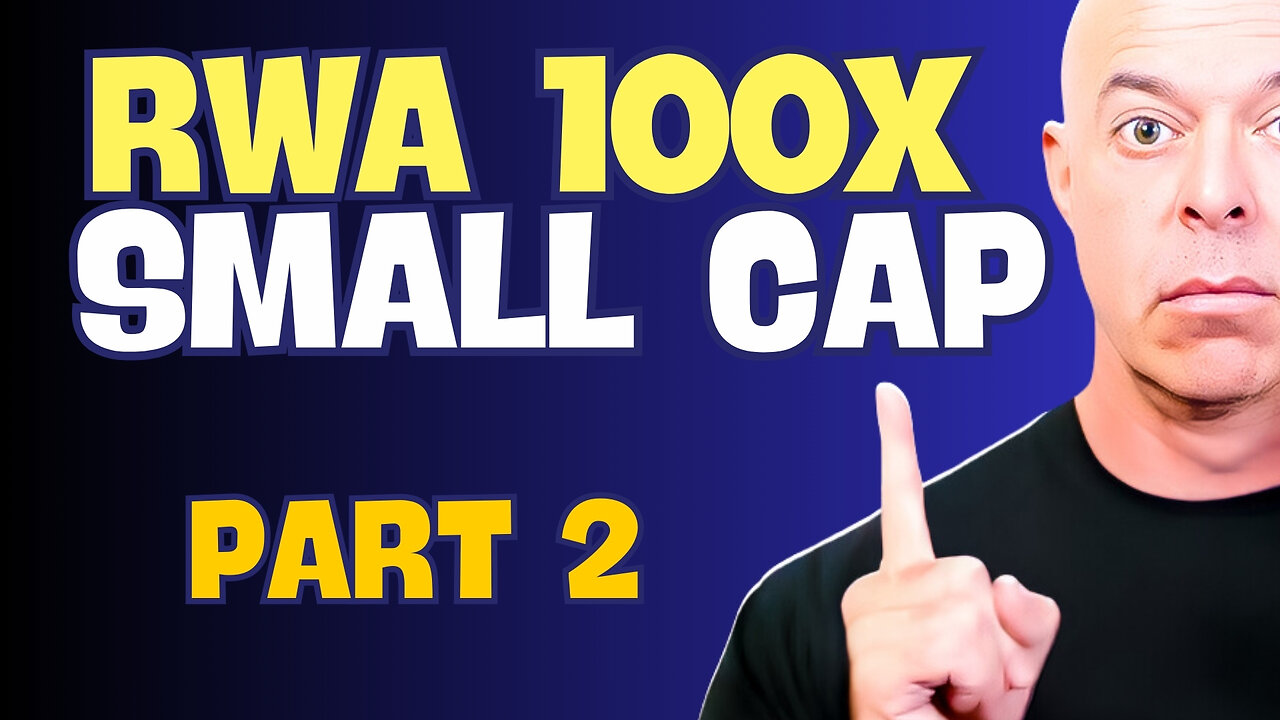 Unlock 100x Gains in Small-Cap RWA Crypto : My Picks Part 2