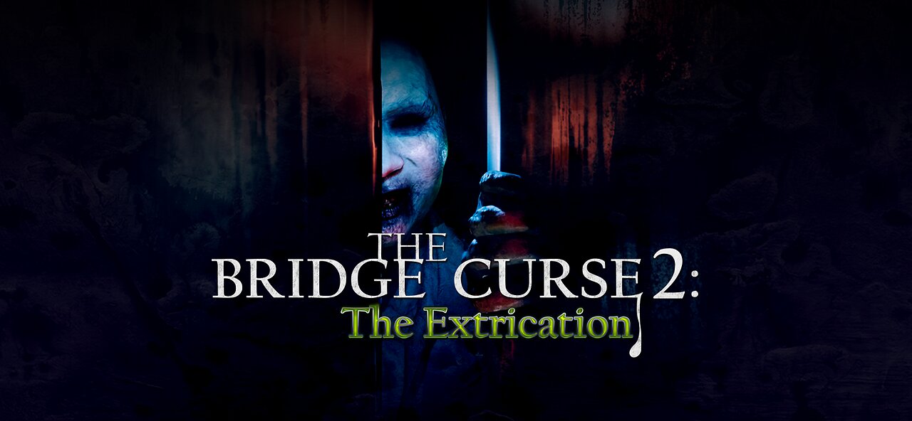 😱 I Regret Opening That Door… | The Bridge Curse 2 First Playthrough