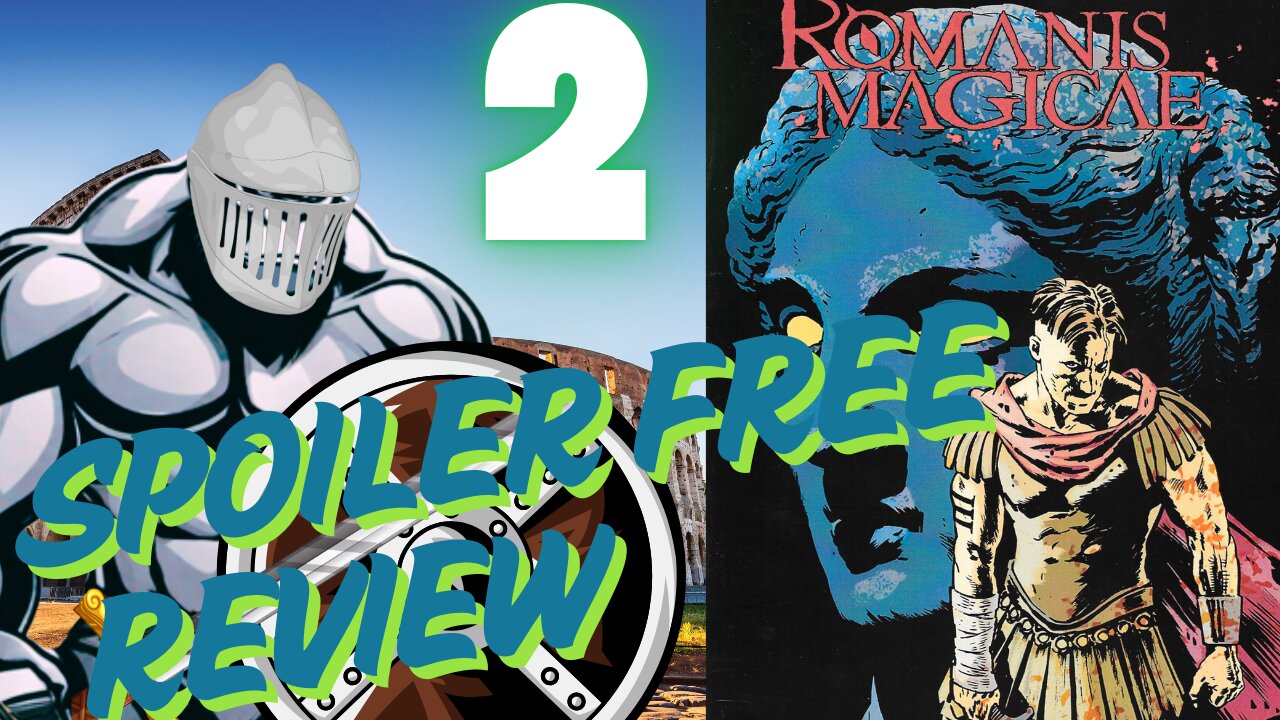 Off the Cuff: Romanis Magicae 2