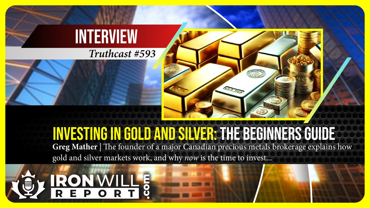 Investing in Gold and Silver: The Beginners Guide | Greg Mather