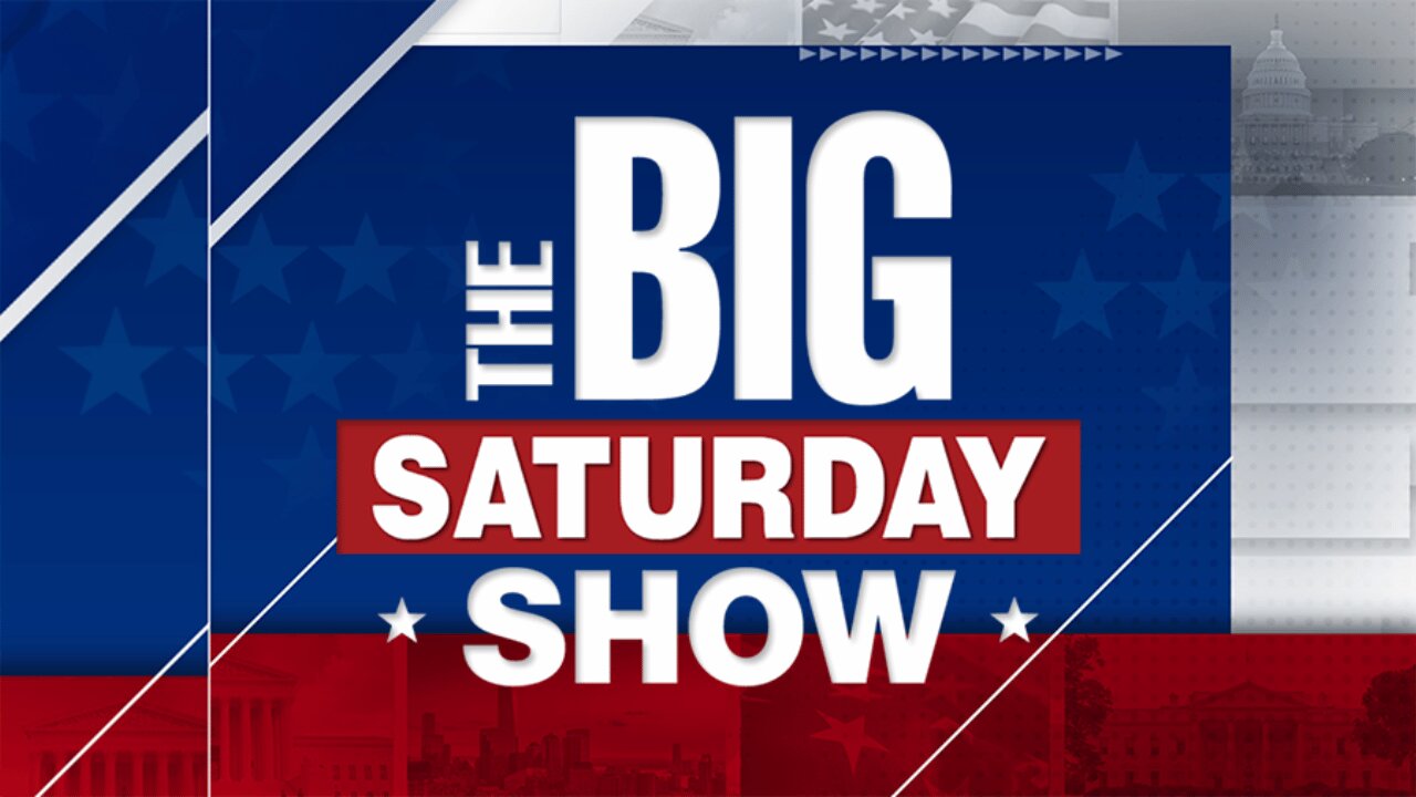 The Big Saturday Show Hr. 1 | 01-25-2025