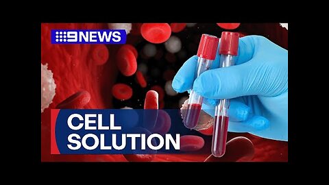 New drug for sufferers of an incurable form of blood cancer | 9 News Australia