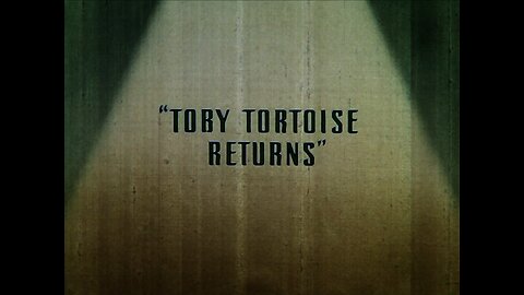 Toby Tortoise Returns (1936)