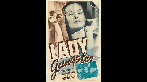 Movie From the Past - Fierce Femme Fatale - Lady Gangster - 1942 - Colorized Full Movie