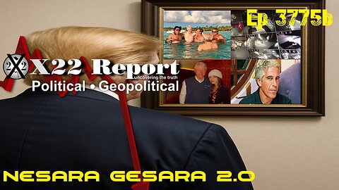 X22Report: Ep 3775b - Trump Exposes Fake MAGA, Think Midterms. NESARA GESARA 2.0