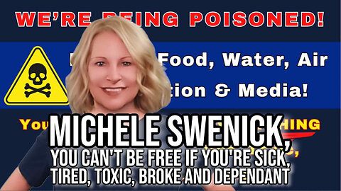 Michele Swenick, You Can't be Free if You're Sick, Tired, Toxic, Broke and Dependent