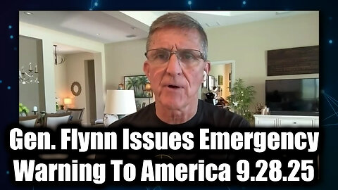 Exclusive: General Flynn Issues Emergency Warning to America 