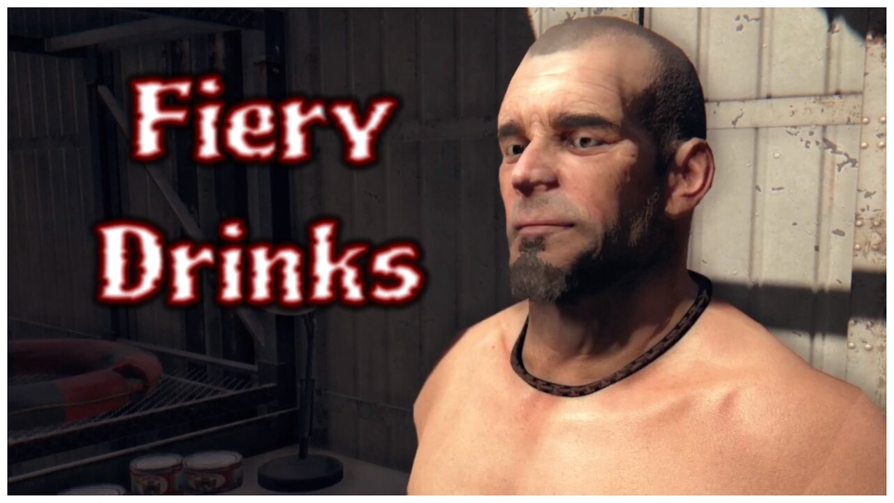Dead Island - Fiery Drinks