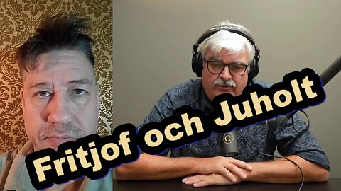 Fritjof och Juholt