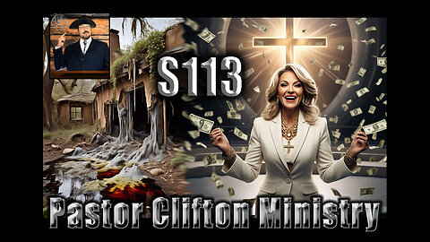 S113 Pastor Clifton Explains Fantasy Dealers & Dreaded Mildew