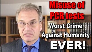 [Oct 5, 2020] Misuse of PCR tests - Worst Crime Against Humanity Ever [DITRH]