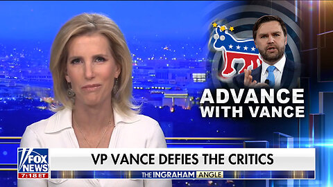 Laura Ingraham: Democrats Knew How Effective Vice President Vance Would Be