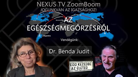 AZ EGÉSZSÉGMEGŐRZÉSRŐL - Vendégünk: Dr. Benda Judit