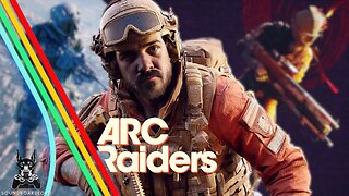 Arc Raiders Has ARRIVED!