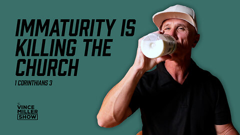 Immaturity Is Killing the Church | 1 Corinthians 3