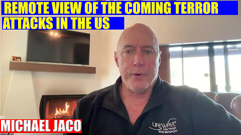 Michael Jaco Shocking News 01.07.2025: Remote View of The Coming Terror Attacks in The US