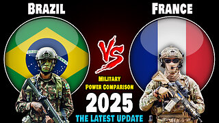 Brazil vs France Military Power Comparison 2025 | France vs Brazil Military Power 2025