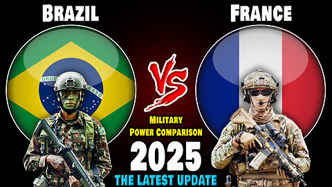 Brazil vs France Military Power Comparison 2025 | France vs Brazil Military Power 2025