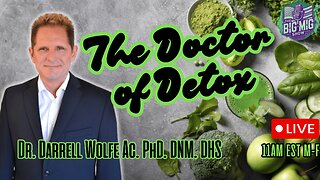 The Doctor Of Detox, Dr. Darrell Wolfe