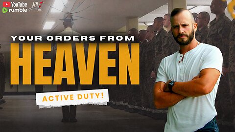 Your Orders from Heaven