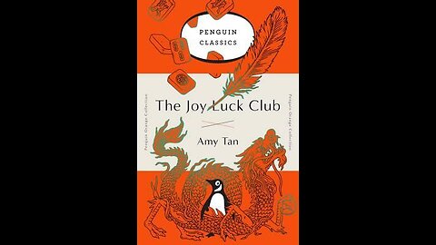 The Joy Luck Club by Amy Tan | Summary and Critique