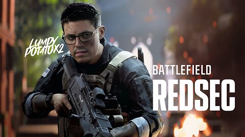 RedSec [Shooting Not Looting] DreamHack Tomorrow - #RumbleGaming