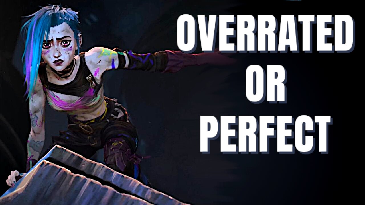 I Finally Watched Arcane and...