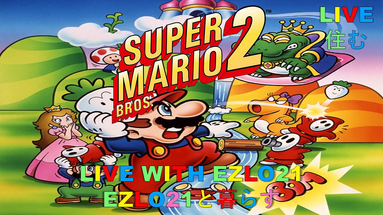 Super Mario All-Stars Super Mario Bros 2 | Live With EZLO21