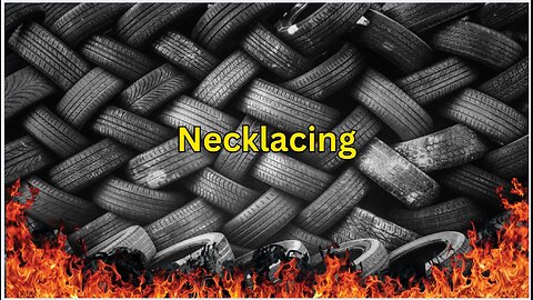 Necklacing