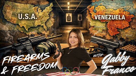 "Firearms and Freedom" with Gabby Franco