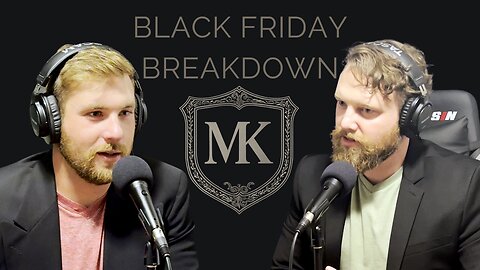 Black Friday Breakdown: Real Economics, Smart Tips & How to Win | The Modern Kingsman