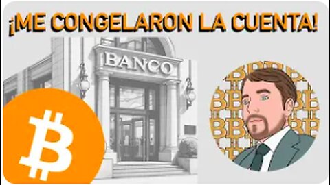 El banco me exigió explicar el origen de mis fondos (caso real)