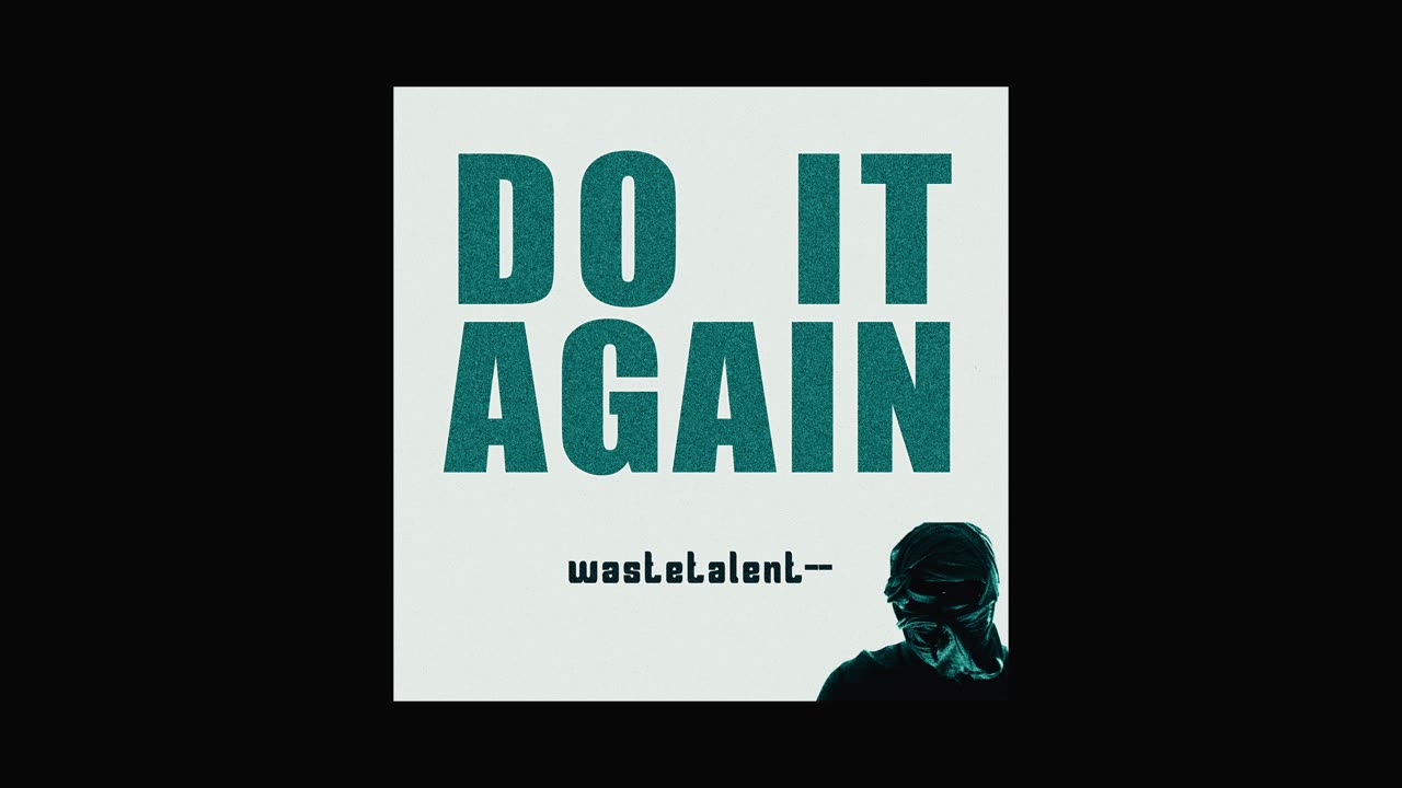 do it again
