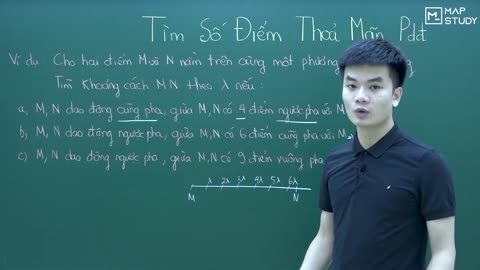 Bài 0204 Tìm số điểm thỏa mãn pha dao động và so sánh 2 phần tử sóng ts1 Tìm số điểm thoả mãn pha