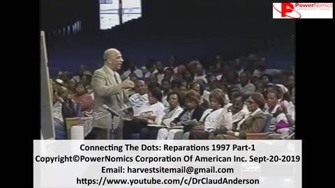 Dr. Claud Anderson - Case for Reparations Part 1