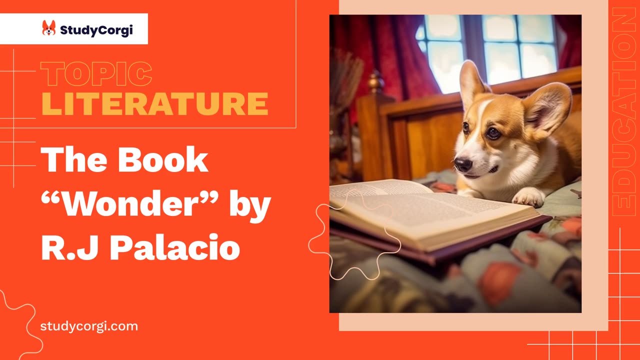 The Book "Wonder" by R.J Palacio - Essay Example